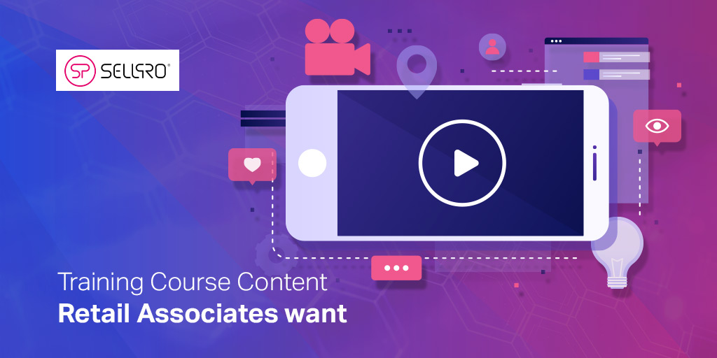 Training Course Content Retail Associates Really Want Training Course Content Retail Associates Really Want